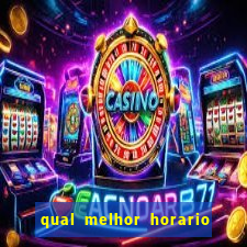 qual melhor horario para jogar big bass bonanza